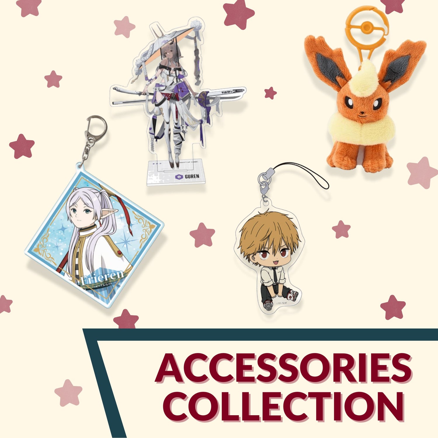 Accessories/ Keychain, Acrylic stand, Plush